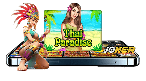 Preview Game Thai Paradise Joker2022