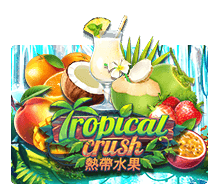 ทดลองเล่น Tropical Crush สล็อตน้ำผลไม้ tipco จากทาง Joker2022