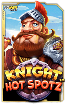ทดลองเล่นสล็อต Knight Hot Spotz